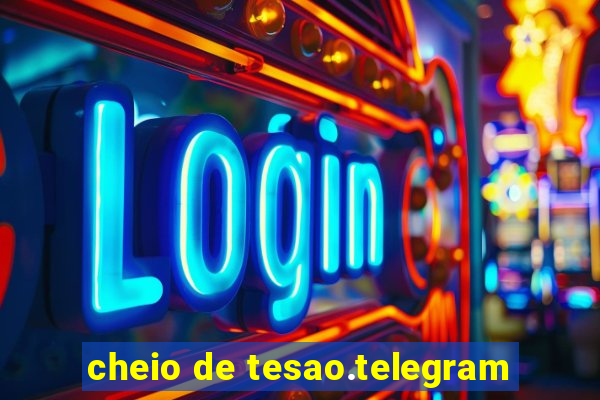 cheio de tesao.telegram